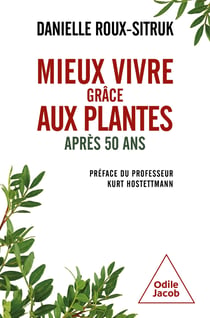 Mieux vivre grâce aux plantes après 50 ans