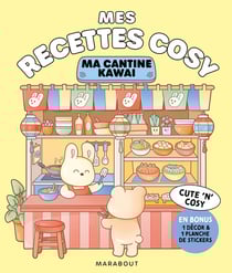 Mes recettes cosy : Ma cantine kawaï