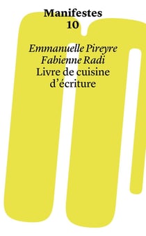 Manifestes Tome 10 : Livre de cuisine d'écriture