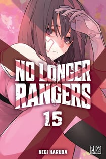 No longer rangers Tome 15