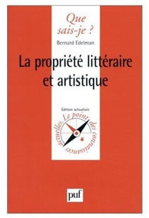 La propriété littéraire et artistique