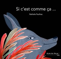 Si c'est comme ça...