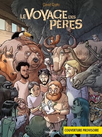 Le voyage des pères - 3e époque : Intégrale