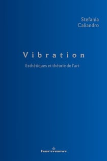 Vibration : Esthétiques et théorie de l'art