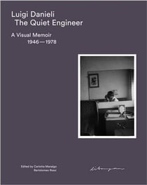 Luigi Danieli : The Quiet Engineer