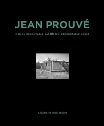 Jean Prouvé : Maison démontable Carnac