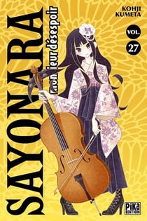 Sayonara Monsieur Désespoir Tome 27