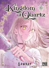 Kingdom of quartz Tome 3