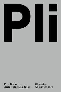 Pli n.5 - novembre 2019 - obsession
