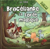 Broceliande la foret magique