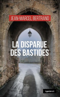 Disparue des bastides