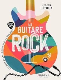 MA GUITARE ROCK