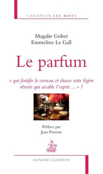 Le parfum « qui fortifie le cerveau et chasse cette légère rêverie qui accable l'esprit...» ?