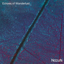 Echoes Of Wanderlust