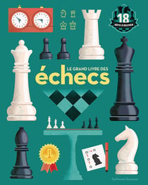 Le grand livre des échecs
