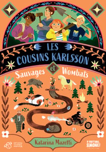 Les cousins Karlsson Tome 2 : Sauvages et Wombats