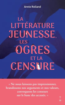 La littérature jeunesse, les ogres et la censure