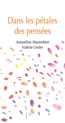 Dans les pétales des pensées