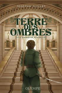 Terre des ombres Tome 3 : La dynastie Puyvallée