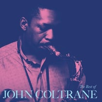 The Best Of John Coltrane
