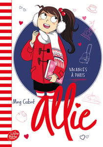 Allie Tome 7 : Vacances à Paris