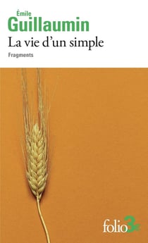 La vie d'un simple : Fragments