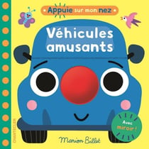 Appuie sur mon nez : Véhicules amusants