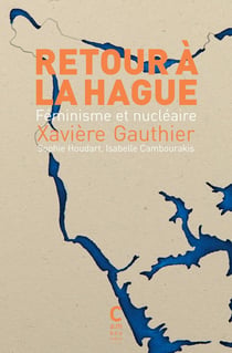 Retour à La Hague : Féminisme et nucléaire