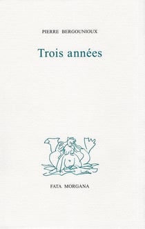 Trois années
