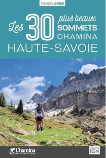 Haute-Savoie les 30 plus beaux sommets