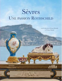 Se'vres, une passion Rothschild