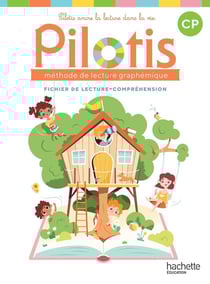 Pilotis Tome 2 : Lecture - CP - Fichier de lecture-compréhension (édition 2026)