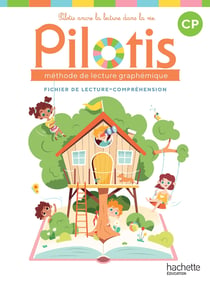 Pilotis Tome 2 : Lecture - CP - Fichier de lecture-compréhension (édition 2026)