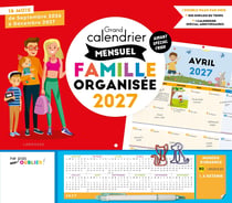 Grand calendrier mensuel Famille organisée souple (édition 2027)