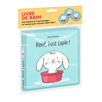 Plouf, Petit Lapin ! (Livre de bain)