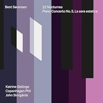 12 Nocturnes - Piano Concerto No. 3 - La sera estatica