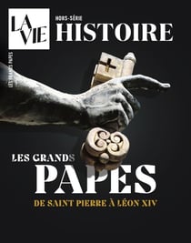 La Vie - Histoire Hors-Série : Les grands papes de saint Pierre à Léon XIV