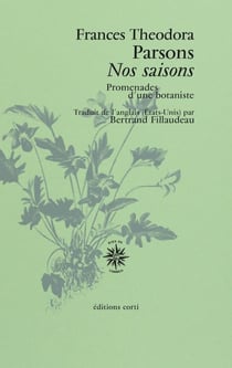 Nos Saisons : Promenades d'une botaniste