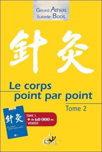 Le corps point par point Tome 2