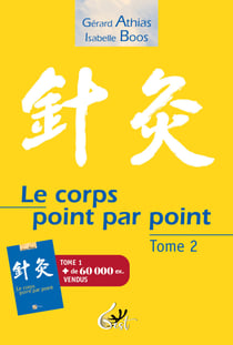 Le corps point par point Tome 2
