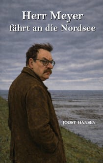Herr Meyer fährt an die Nordsee
