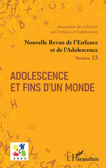 Adolescence et fins d'un monde