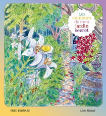 Les couleurs de mon jardin secret
