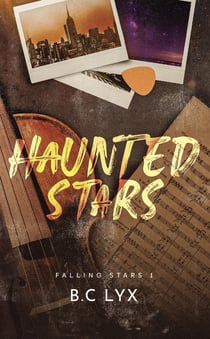 Falling stars Tome 1 : Haunted Stars