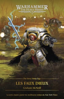 Warhammer 40.000 - the Horus Heresy : Les faux dieux