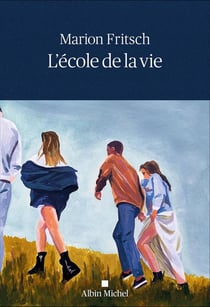L'école de la vie