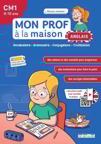 Mon prof à la maison - Anglais CM1 : Vocabulaire - Grammaire - Conjuguaison - Civilisation