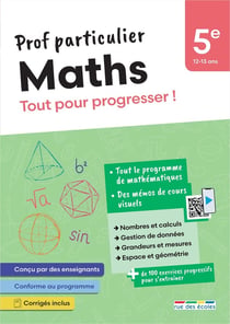 Prof particulier : Maths : 5e - Tout pour progresser !