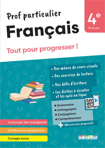 Prof particulier : Français : 4e - Tout pour progresser !