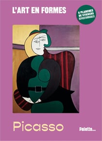 L'art en formes - Picasso : Avec 6 planches de stickers repositionnables